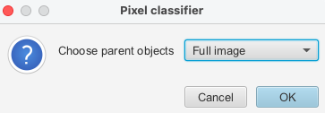 Screenshot of QuPath `Pixel classifier` dialog showing `Full image`.