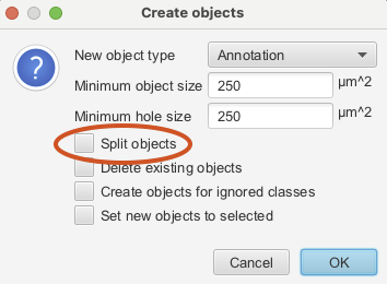 Screenshot of QuPath `Create objects` dialog with `Split objects` unchecked, highlighted in red.